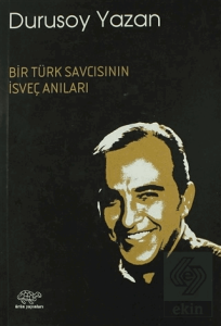 Bir Türk Savcısının İsveç Anıları
