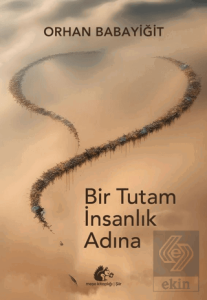 Bir Tutam İnsanlık Adına