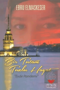 Bir Tutam Tuzlu Hayat