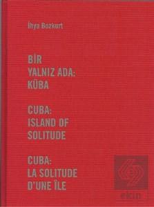 Bir Yalnız Ada: Küba