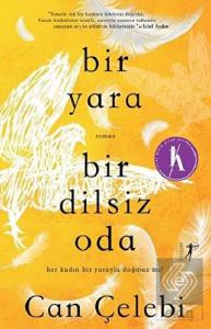 Bir Yara Bir Dilsiz Oda