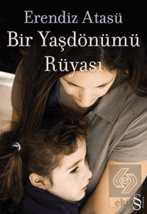 Bir Yaşdönümü Rüyası