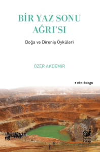 Bir Yaz Sonu Ağrı'sı