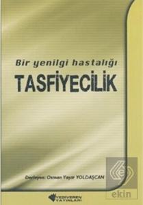 Bir Yenilgi Hastalığı Tasfiyecilik