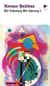 Bir Yokmuş Bir Varmış 1