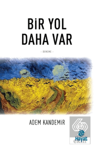 Bir Yol Daha Var