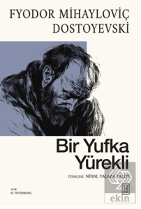 Bir Yufka Yürekli