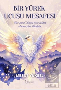 Bir Yürek Uçuşu Mesafesi