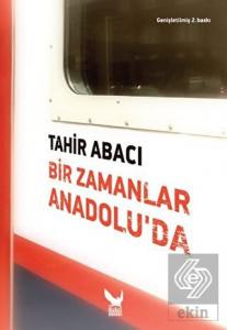Bir Zamanlar Anadolu'da
