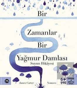 Bir Zamanlar Bir Yağmur Damlası