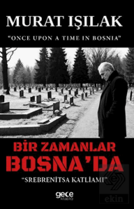Bir Zamanlar Bosnada