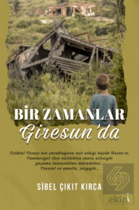 Bir Zamanlar Giresunda