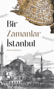 Bir Zamanlar İstanbul