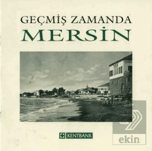 Bir Zamanlar Mersin