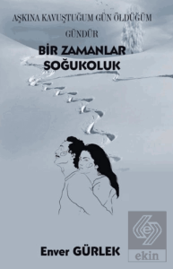 Bir Zamanlar Soğukoluk