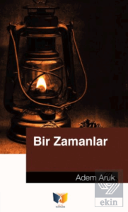 Bir Zamanlar