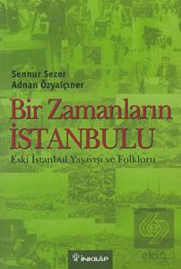 Bir Zamanların İstanbulu
