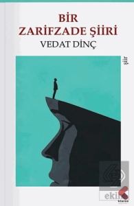 Bir Zarifzade Şiiri