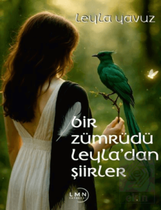 Bir Zümrüdü Leyladan Şiirler