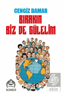 Bırakın Biz De Gülelim