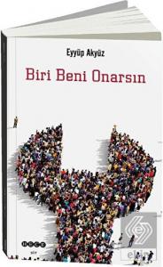 Biri Beni Onarsın