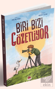 Biri Bizi Gözetliyor
