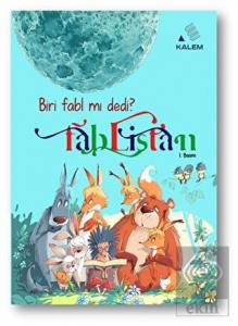 Biri Fabl mı Dedi? Fablistan