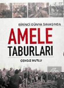Birinci Dünya Savaşında Amele Taburları