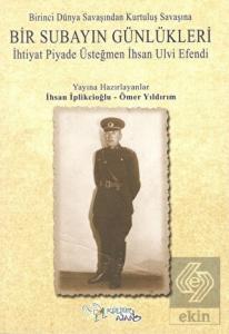 Birinci Dünya Savaşından Kurtuluş Savaşına Bir Sub