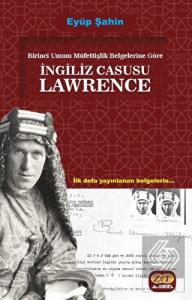 Birinci Umum Müfettişlik Belgelerine Göre İngiliz 