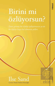 Birini mi Özlüyorsun