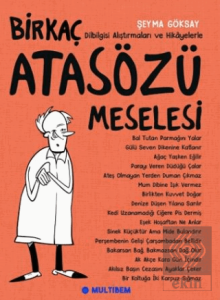Birkaç Atasözü Meselesi