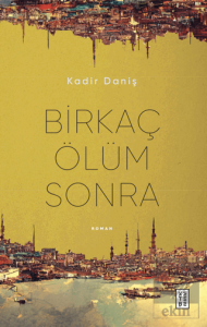 Birkaç Ölüm Sonra