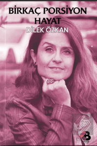 Birkaç Porsiyon Hayat