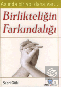 Birlikteliğin Farkındalığı