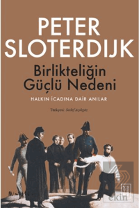 Birlikteliğin Güçlü Nedeni