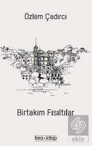 Birtakım Fısıltılar