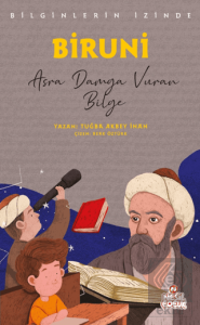 Biruni - Bilginlerin İzinde