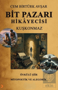 Bit Pazarı Hikâyecisi
