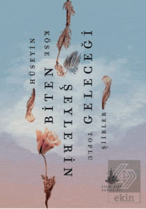 Biten Şeylerin Geleceği