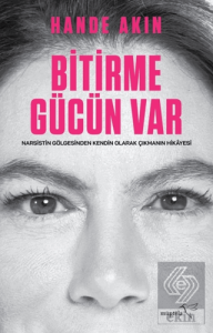 Bitirme Gücün Var
