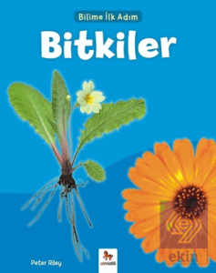 Bitkiler - Bilime İlk Adım