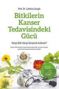 Bitkilerin Kanser Tedavisindeki Gücü