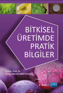 Bitkisel Üretimde Pratik Bilgiler