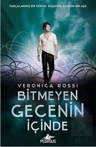 Bitmeyen Gecenin İçinde