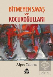 Bitmeyen Savaş ve Kocuroğulları