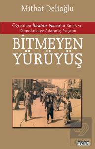 Bitmeyen Yürüyüş