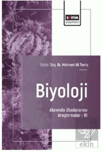 Biyoloji Alanında Uluslararası Araştırmalar - III