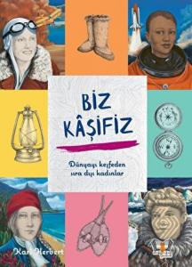 Biz Kaşifiz