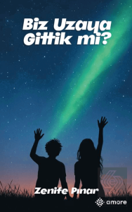 Biz Uzaya Gittik Mi?